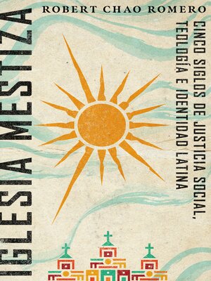 cover image of Iglesia mestiza